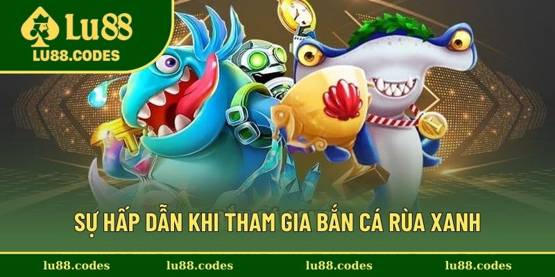Sự cuốn hút khi tham gia