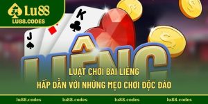 Luật Chơi Bài Liêng - Hấp Dẫn Với Những Mẹo Chơi Độc Đáo